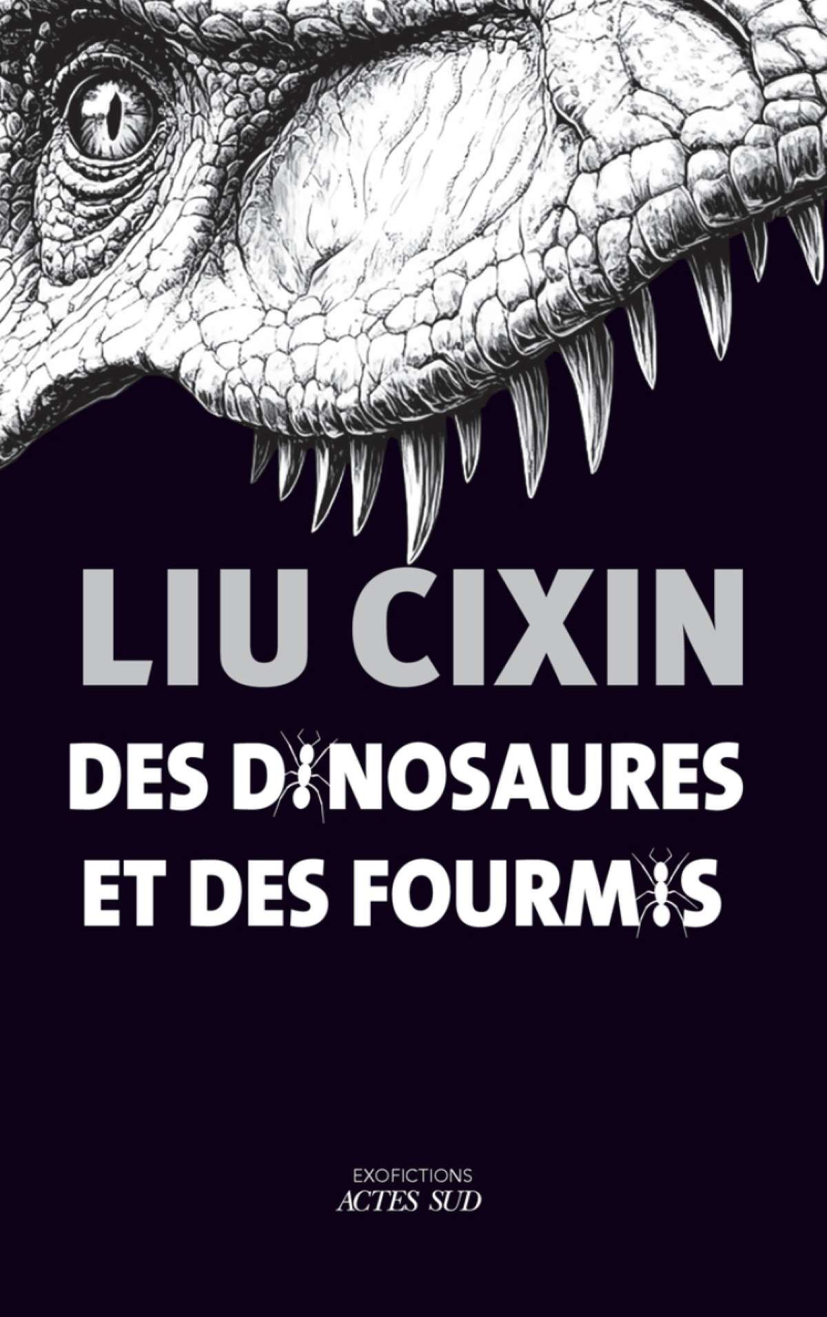 Littérature chinoise - Liu Cixin - Des dinosaures et des fourmis